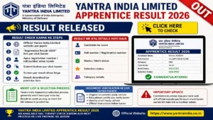 Yantra India Result 2026, YIL Apprentice Result, Yantra India Apprentice, Apprentice Result 2026, Sarkari Result YIL, Yantra India Merit List, Apprentice Recruitment Result, YIL Result Check, Govt Job Result 2026, Yantra India Update