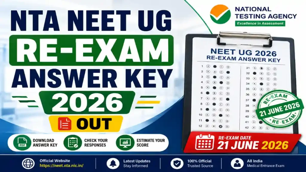 NTA NEET UG Re-Exam Answer Key 2026 Released – Download PDF & Check Response Sheet